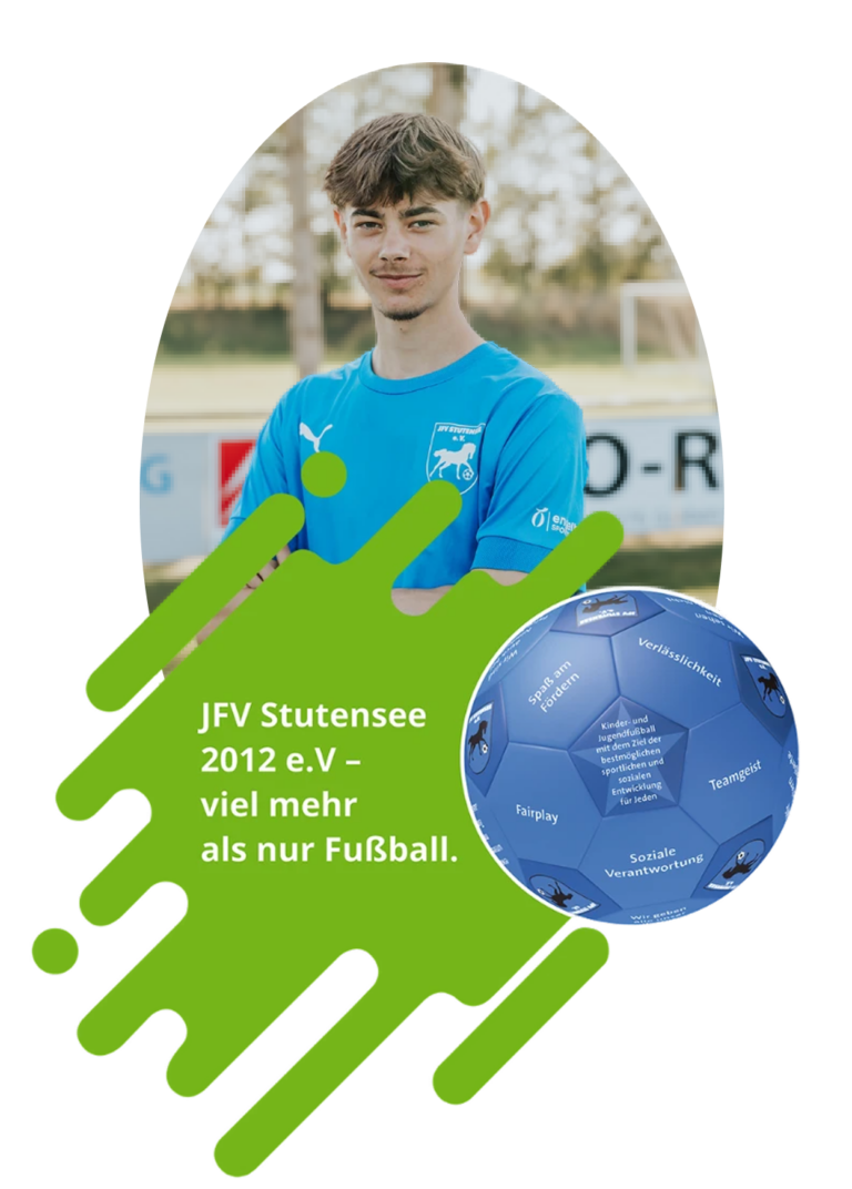 Ein junger Mann im blauen Fußballtrikot steht selbstbewusst im Freien. Neben ihm prangt eine Grafik mit einem blau gemusterten Ball und einem deutschen Text über den JFV Stutensee, der dessen Fokus über den reinen Fußball hinaus unterstreicht.